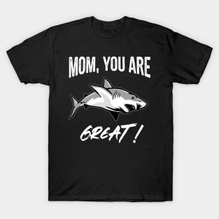 Great Mom Forever Funny Mommy Quote T-Shirt